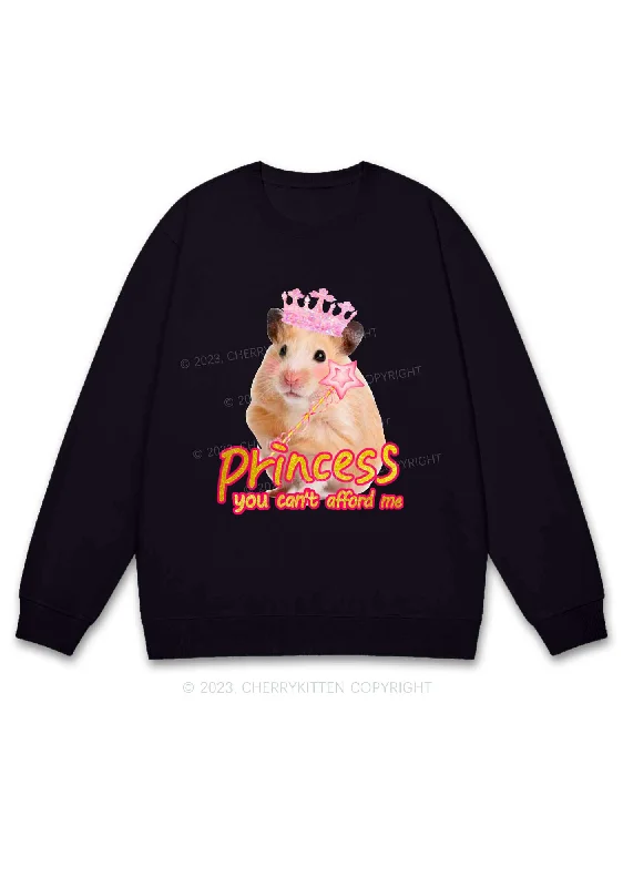 Princess You Can't Afford Me Y2K Sweatshirt Cherrykitten