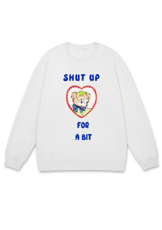 Shxt Up For A Bit Y2K Sweatshirt