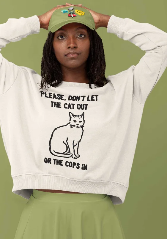 Don't Let The Cat Out Y2K Sweatshirt