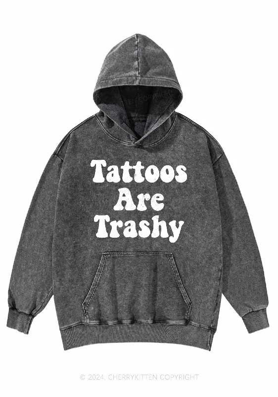 Tattoos Are Trashy Y2K Washed Hoodie Cherrykitten